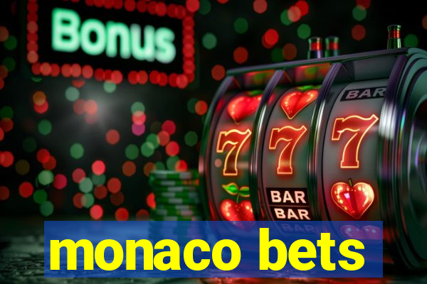 monaco bets